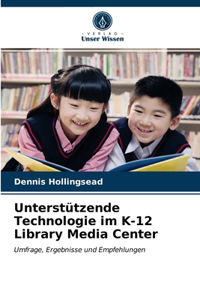 Unterstützende Technologie im K-12 Library Media Center