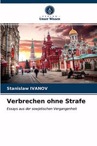 Verbrechen ohne Strafe