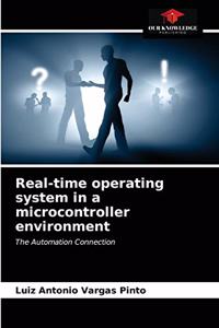 Real-time operating system in a microcontroller environment
