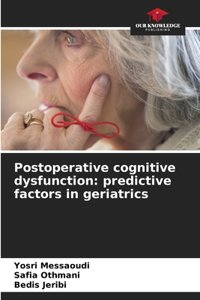 Postoperative cognitive dysfunction