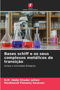 Bases schiff e os seus complexos metálicos de transição