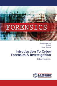Introduction To Cyber Forensics & Investigation