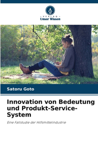 Innovation von Bedeutung und Produkt-Service-System