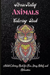 Amazing Animals Coloring Book For Adults