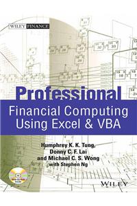 Professional Financial Computing Using Excel & Vba