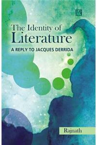 The Identity of Literature