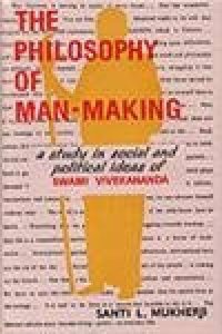 The Philosophy of Man Man-Making