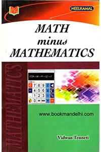 Math Minus Mathematics