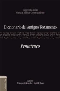 Diccionario del Antiguo Testamento: Pentateuco