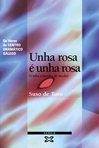 Unha Rosa E Unha Rosa / a Rose Is a Rose (Edicion Literaria)
