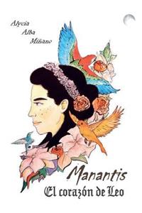 Manantis. El CorazÃ³n de Leo