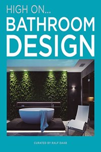 High On… Bathroom Design