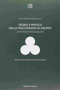 Teoria e pratica della psicoterapia di gruppo