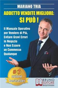 Addetto Vendite Migliore
