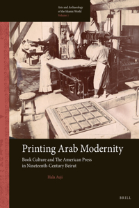 Printing Arab Modernity