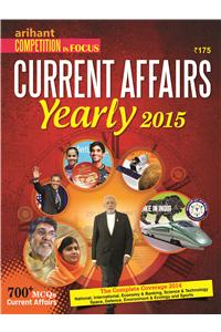 Competition In Focus Current Affairs Yearly issue 2015