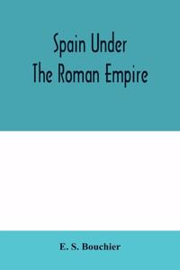 Spain under the Roman empire