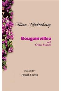 Bougainvillea and Other Stories