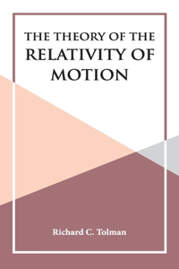 Theory of the Relativity of Motion