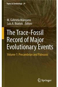 The Trace-Fossil Record of Major Evolutionary Events