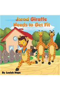 Jarod Giraffe Needs to Get Fit