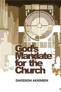 God's Mandate for the Church