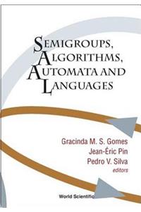 Semigroups, Algorithms, Automata and Languages