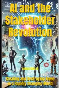 AI and the Stakeholder Revolution