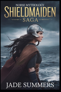 Shieldmaiden Saga