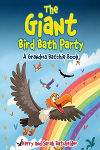 The Giant Bird Bath Party