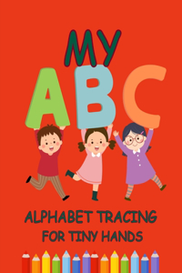 ABC Tracing for Tiny Hands