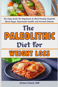 Paleolithic Diet for Weight Loss