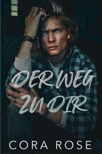 Weg zu dir