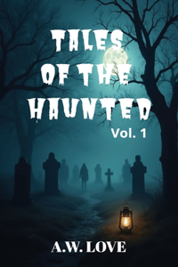 Tales of the Haunted