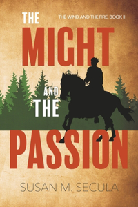 The Might and the Passion