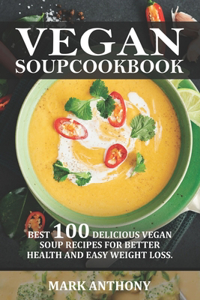 Vegan Soup Cookbook