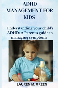 ADHD Management for Kids