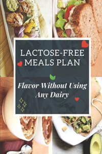 Lactose-Free Meals Plan