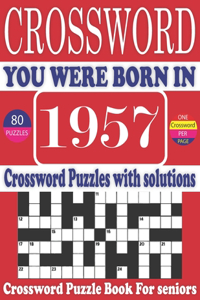 You Were Born in 1957