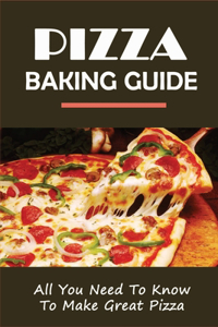 Pizza Baking Guide