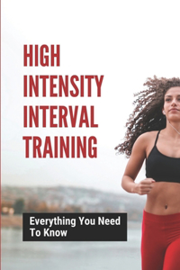 High Intensity Interval Training