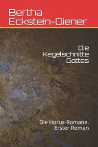 Die Kegelschnitte Gottes