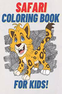 Safari Coloring Book For Kids