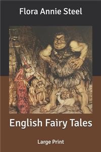 English Fairy Tales: Large Print