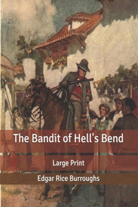 The Bandit of Hell's Bend