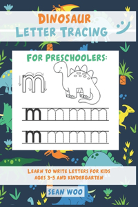Dinosaur Letter Tracing for Preschoolers