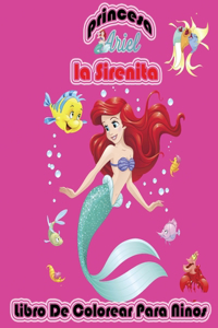 Princesa Ariel La Sirenita Libro De Colorear Para Ninos