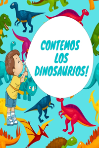 Contemos Los Dinosaurios!