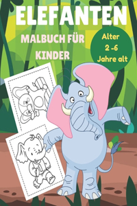 Elefanten Malbuch für Kinder Alter 2 -6 Jahre alt