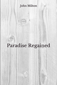 Paradise Regained